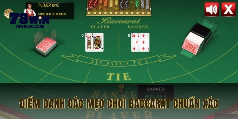 Mẹo chơi Baccarat chuẩn xác mà thành viên nên áp dụng